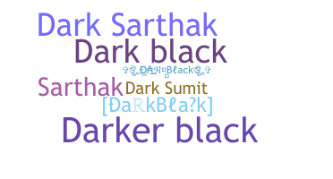 Kælenavn  - DarkBlack