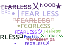 Kælenavn  - Fearless