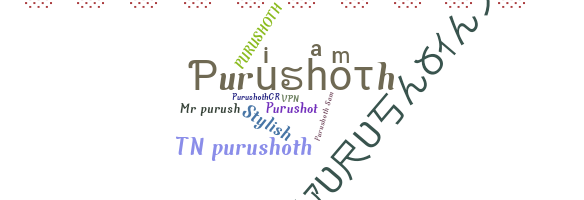 Kælenavn  - Purushoth