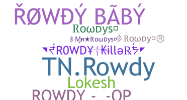 Kælenavn  - Rowdys