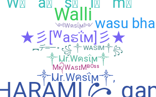 Kælenavn  - Wasim