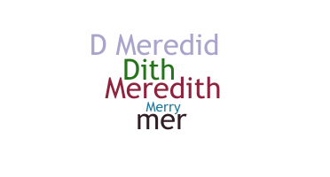 Kælenavn  - Meredith