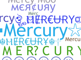 Kælenavn  - Mercury