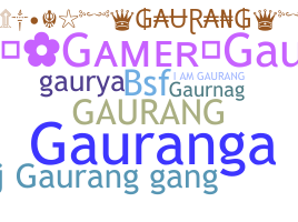 Kælenavn  - Gaurang