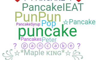 Kælenavn  - Pancake