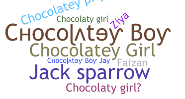 Kælenavn  - chocolatey