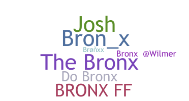 Kælenavn  - Bronx