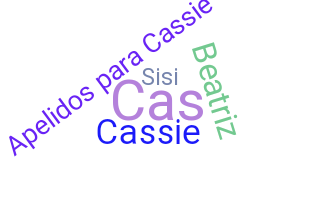 Kælenavn  - Cassie