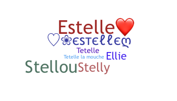 Kælenavn  - Estelle