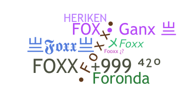 Kælenavn  - Foxx