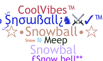 Kælenavn  - Snowball
