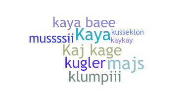 Kælenavn - Kaya