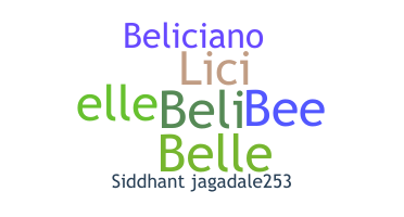Kælenavn  - Belicia