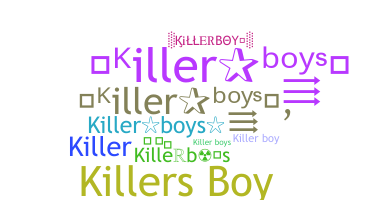 Kælenavn  - Killerboys