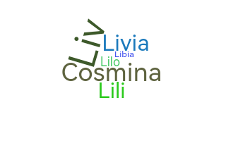 Kælenavn  - Livia
