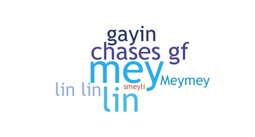 Kælenavn  - Meylin