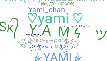 Kælenavn  - yami