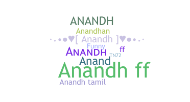 Kælenavn  - Anandh