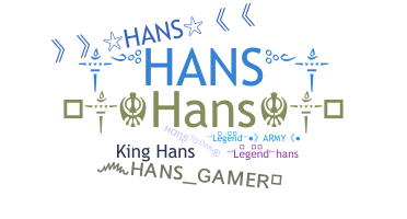 Kælenavn  - Hans