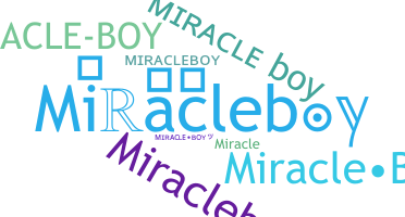 Kælenavn  - miracleboy