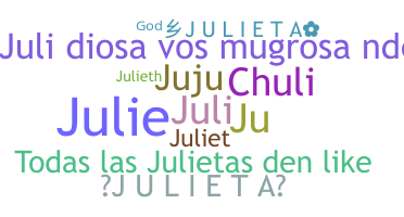 Kælenavn  - Julieta