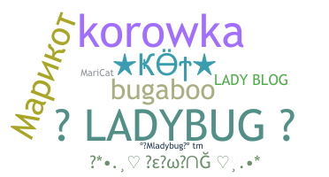 Kælenavn  - Ladybug