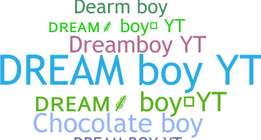 Kælenavn  - Dreamboyyt