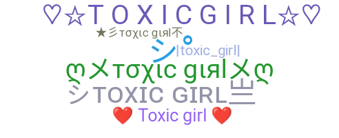 Kælenavn  - toxicgirl