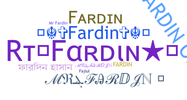 Kælenavn  - Fardin
