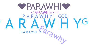 Kælenavn  - Parawhi