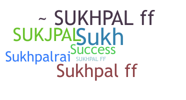 Kælenavn  - Sukhpal