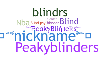 Kælenavn  - Blinders