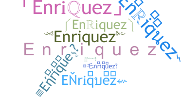 Kælenavn  - Enriquez