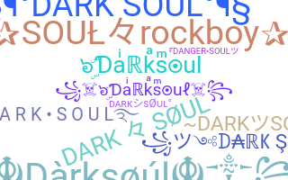 Kælenavn  - Darksoul