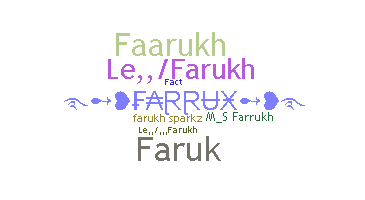 Kælenavn  - Farrukh