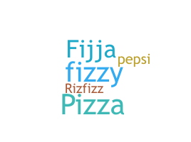 Kælenavn  - Fizza