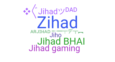 Kælenavn  - Jihad