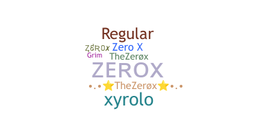 Kælenavn  - ZeroX