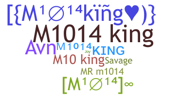 Kælenavn  - M1014king