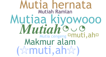 Kælenavn  - mutiah