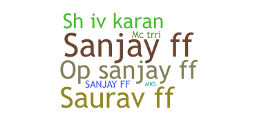 Kælenavn  - SanjayFF