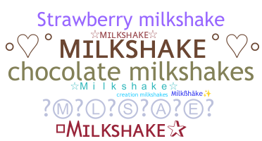 Kælenavn  - Milkshake