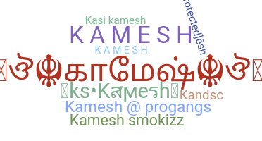 Kælenavn  - Kamesh