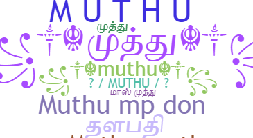 Kælenavn  - Muthu