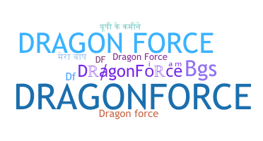 Kælenavn  - DragonForce