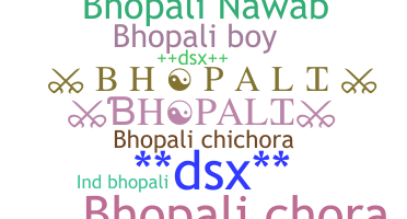 Kælenavn  - Bhopali