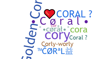 Kælenavn  - Coral