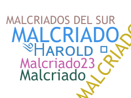 Kælenavn  - Malcriados
