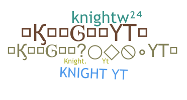 Kælenavn  - KnightYT