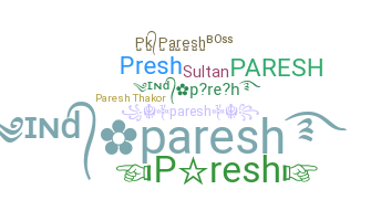Kælenavn  - Paresh
